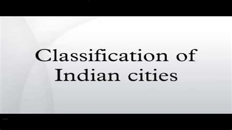 classification of cities|Classification of Indian cities .